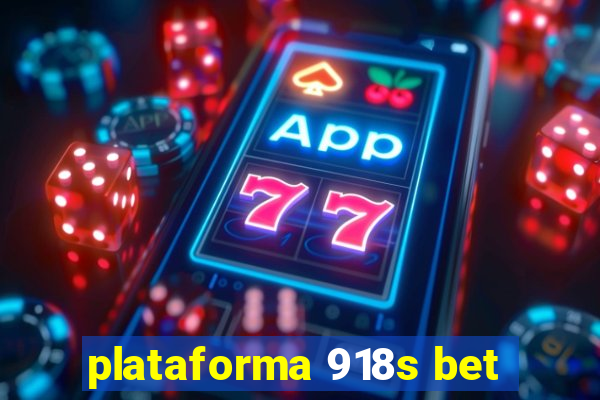 plataforma 918s bet